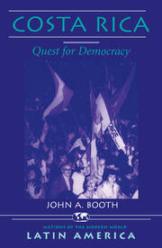 Costa Rica: Quest For Democracy book cover