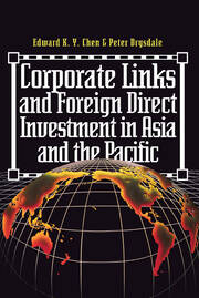 Corporate Links And Foreign Direct Investment In Asia And The Pacific book cover