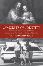 Concepts Of Identity: Historical And Contemporary Images And Portraits Of Self And Family book cover