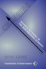 Changing Organizations: Business Networks In The New Political Economy book cover