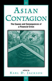 Asian Contagion: The Causes And Consequences Of A Financial Crisis book cover