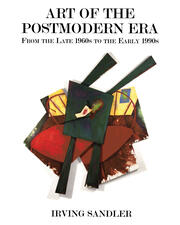 Art Of The Postmodern Era: From The Late 1960s To The Early 1990s book cover