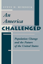 An America Challenged: Population Change And The Future Of The United States book cover