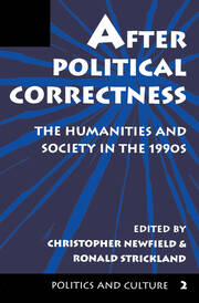 After Political Correctness: The Humanities And Society In The 1990s book cover