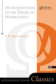 An Introduction To The Theory Of Superfluidity - 1st Edition - Isaac M