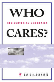 Who Cares?: Rediscovering Community book cover