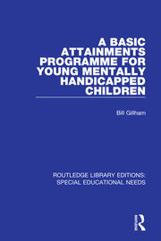 A Basic Attainments Programme for Young Mentally Handicapped Children book cover
