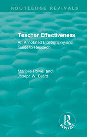 Teacher Effectiveness: An Annotated Bibliography and Guide to Research book cover