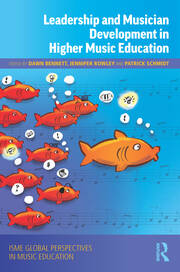 Leadership and Musician Development in Higher Music Education book cover
