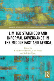 Limited Statehood and Informal Governance in the Middle East and Africa book cover