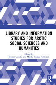 Library and Information Studies for Arctic Social Sciences and Humanities book cover