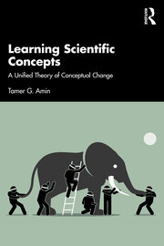 Learning Scientific Concepts: A Unified Theory of Conceptual Change book cover