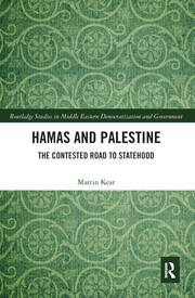 Hamas and Palestine: The Contested Road to Statehood book cover