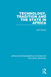 Technology, Tradition and the State in Africa book cover