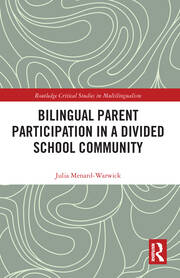 Bilingual Parent Participation in a Divided School Community book cover