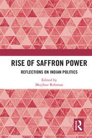 Rise of Saffron Power: Reflections on Indian Politics book cover