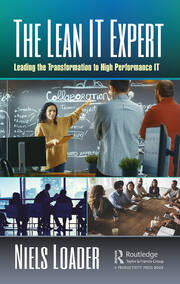 The Lean IT Expert: Leading the Transformation to High Performance IT book cover
