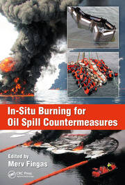 In-Situ Burning for Oil Spill Countermeasures book cover