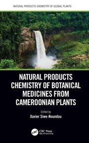 Natural Products Chemistry of Botanical Medicines from Cameroonian Plants book cover