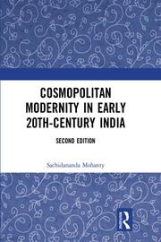Cosmopolitan Modernity in Early 20th-Century India book cover