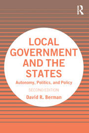 Local Government and the States: Autonomy, Politics, and Policy book cover