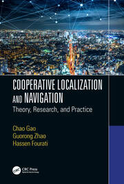 Cooperative Localization and Navigation: Theory, Research, and Practice book cover