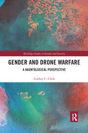 Gender and Drone Warfare: A Hauntological Perspective book cover