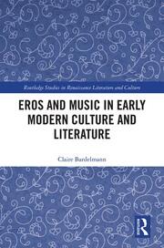 Eros and Music in Early Modern Culture and Literature book cover