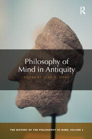 Philosophy of Mind in Antiquity: The History of the Philosophy of Mind, Volume 1 book cover