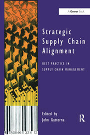 Strategic Supply Chain Alignment: Best Practice in Supply Chain Management book cover