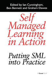 Self Managed Learning in Action: Putting SML into Practice book cover