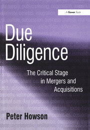 Due Diligence: The Critical Stage in Mergers and Acquisitions book cover