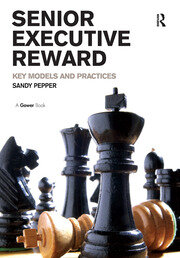 Senior Executive Reward: Key Models and Practices book cover