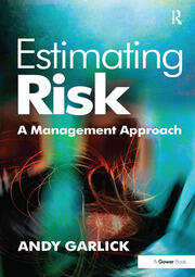 Estimating Risk: A Management Approach book cover