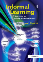 Informal Learning: A New Model for Making Sense of Experience book cover
