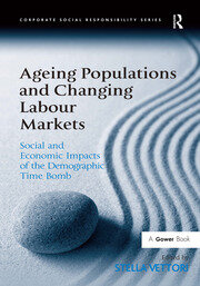 Ageing Populations and Changing Labour Markets: Social and Economic Impacts of the Demographic Time Bomb book cover