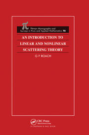 An Introduction to Linear and Nonlinear Scattering Theory book cover