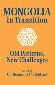 Mongolia in Transition: Old Patterns, New Challenges book cover