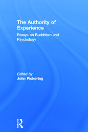 The Authority of Experience: Readings on Buddhism and Psychology book cover