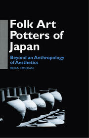 Folk Art Potters of Japan: Beyond an Anthropology of Aesthetics book cover