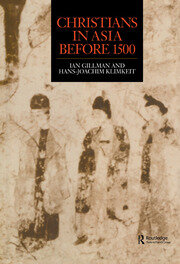 Christians in Asia before 1500 book cover