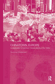 Chinatown, Europe: An Exploration of Overseas Chinese Identity in the 1990s book cover