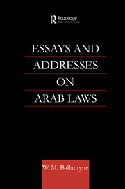 Essays and Addresses on Arab Laws book cover