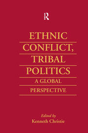 Ethnic Conflict, Tribal Politics: A Global Perspective book cover