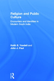 Religion and Public Culture: Encounters and Identities in Modern South India book cover