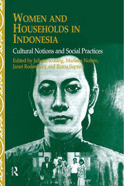 Women and Households in Indonesia: Cultural Notions and Social Practices book cover