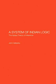 A System of Indian Logic: The Nyana Theory of Inference book cover
