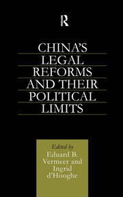 China's Legal Reforms and Their Political Limits book cover