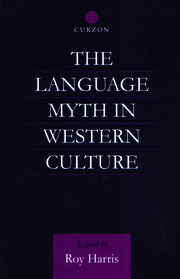 The Language Myth in Western Culture book cover