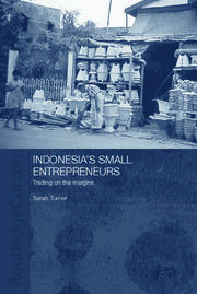 Indonesia's Small Entrepreneurs: Trading on the Margins book cover